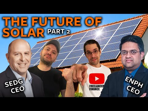 The Future of Energy and Solar - SolarEdge? or Enphase? (Part 2)