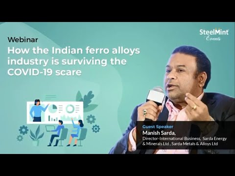 SteelMint Webinar | How the Indian Ferro Alloys Industry is Surviving the COVID-19 Scare?